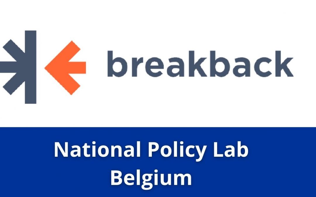 BreakBack project: Belgian Policy Lab